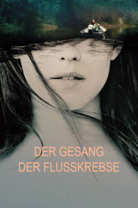 Der Gesang der Flusskrebse (2022)