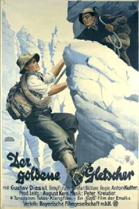 Der goldene Gletscher (1932)