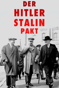 Der Hitler-Stalin-Pakt (2019)