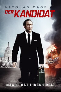 Der Kandidat - Macht hat Ihren Preis (2015)