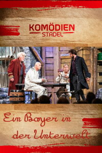 Der Komödienstadel - Ein Bayer in der Unterwelt (2019)
