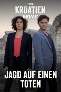 Der Kroatien-Krimi: Jagd auf einen Toten (2021)