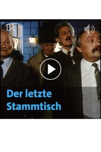 Der letzte Stammtisch (1984)