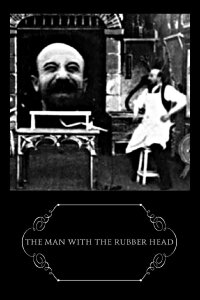 Der Mann mit dem Gummikopf (1901)