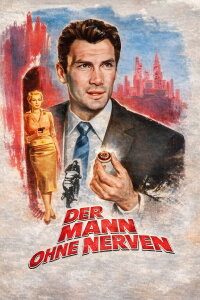 Der Mann ohne Nerven (1958)
