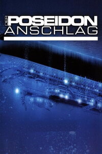 Der Poseidon Anschlag (2005)