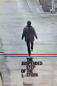 Der schwebende Schritt des Storches (1991)