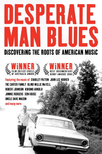 Desperate Man Blues (2003)