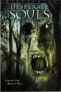 Desperate Souls (2005)