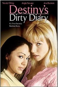 Destiny's Dirty Diary (2006)
