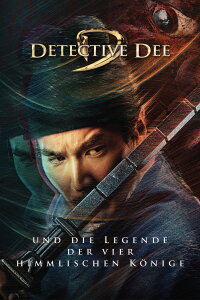 Detective Dee und die Legende der vier himmlischen Könige (2018)