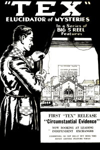 Detective Tex: Circumstantial Evidence (1920)