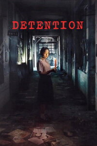 Detention (2019)