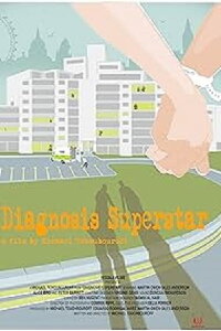 Diagnosis Superstar (2009)
