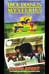 Dick Francis: Blood Sport (1989)