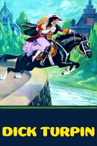 Dick Turpin, der galante Bandit (1925)