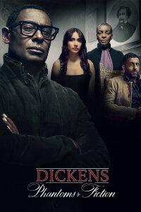 Dickens: Phantoms and Fiction (2023)