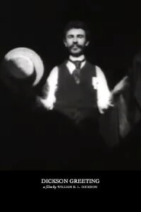 Dickson Greeting (1891)