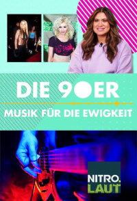 Die 90er – Musik für die Ewigkeit (2021)