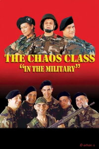 Die chaotische Klasse in der Armee (2005)