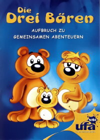 Die drei Bären - Aufbruch zu gemeinsamen Abenteuern (2000)