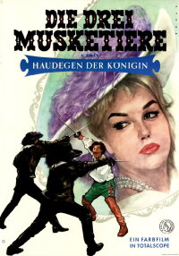 Die drei Musketiere - 1. Teil: Haudegen der Königin (1961)