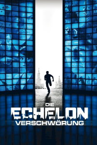 Die Echelon Verschwörung (2009)