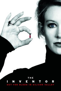 Die Erfinderin - Böses Blut im Silicon Valley (2019)