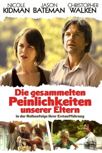 Die gesammelten Peinlichkeiten unserer Eltern in der Reihenfolge ihrer Erstaufführung (2016)