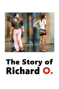 Die Geschichte des Richard O. (2007)