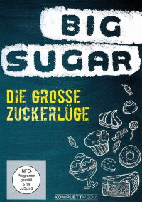Die große Zuckerlüge (2015)