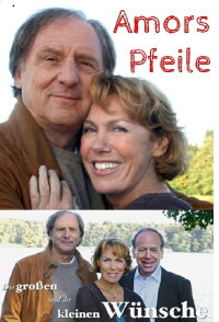 Die großen und die kleinen Wünsche - Amors Pfeile (2007)
