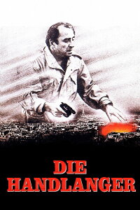 Die Handlanger (1982)