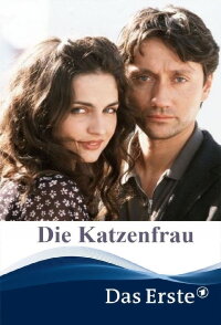 Die Katzenfrau (2002)