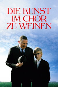 Die Kunst im Chor zu weinen (2007)