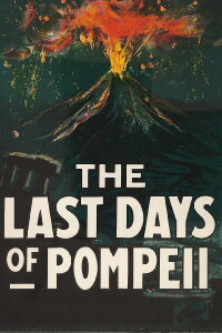 Die letzten Tage von Pompeji (1913)