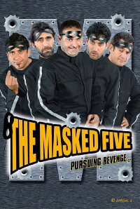 Die maskierte Bande (2005)