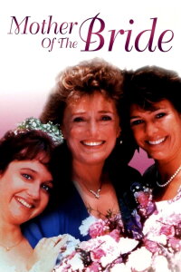 Die Mutter der Braut (1993)