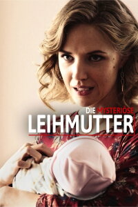 Die mysteriöse Leihmutter (2018)