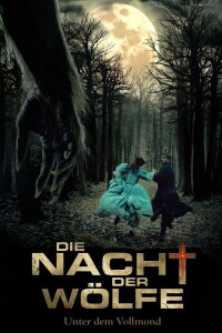 Die Nacht der Wölfe (2010)
