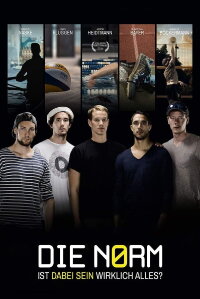 Die Norm - Ist dabei sein wirklich alles? (2016)
