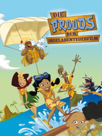 Die Prouds - Der Inselabenteuerfilm (2005)