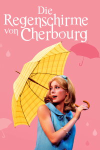 Die Regenschirme von Cherbourg (1964)
