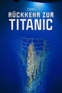 Die Rückkehr zur Titanic (2020)