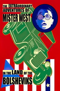 Die seltsamen Abenteuer des Mr. West im Lande der Bolschewiki (1924)