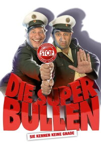 Die Superbullen (2011)