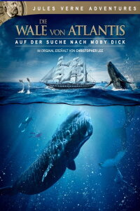Die Wale von Atlantis - Auf der Suche nach Moby Dick (2003)