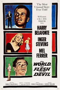 Die Welt, das Fleisch und der Teufel (1959)
