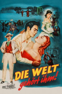 Die Welt gehört ihm! (1953)