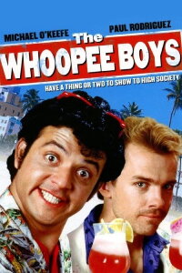 Die Whoopee Boys (1986)